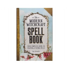 The Modern Witchcraft Spell Book by Skye Alexander