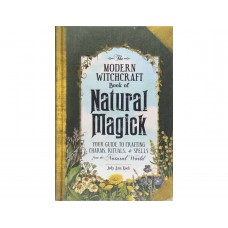 The Modern Witchcraft Book of Natural Magíck by Judy Ann Nock