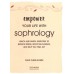 Empower Your Life With Sophrology Quick and Simple Exercises to Reduce Stress, Boost Self-Esteem, and Help You Find Joy by Philip Carr-Gomm