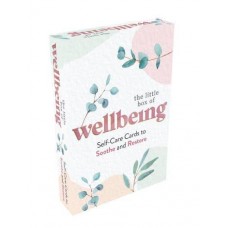 The Little Box of Wellbeing 52 Beautiful Self-Care Cards to Soothe and Restore