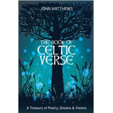 The Book of Celtic Verse by John Matthews